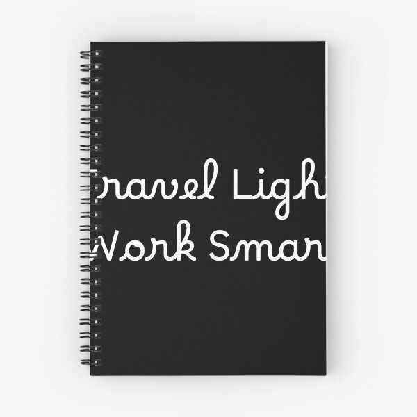 Item preview, Travel Light, Work Smart designed and sold by Ninjacatoff.