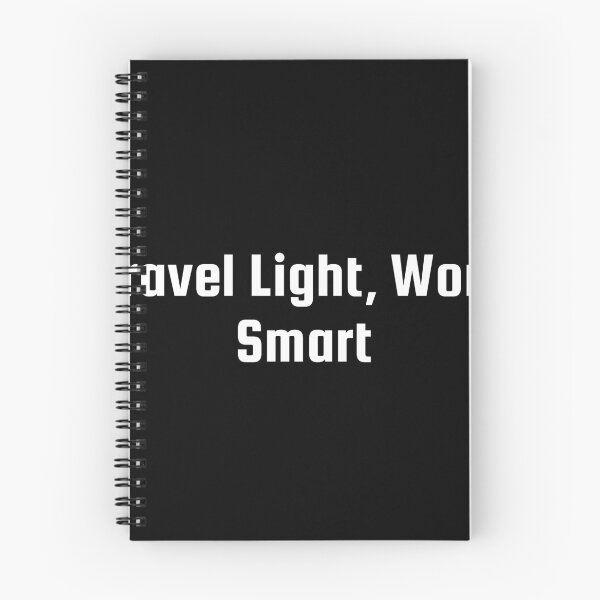 Item preview, Travel Light, Work Smart designed and sold by Ninjacatoff.