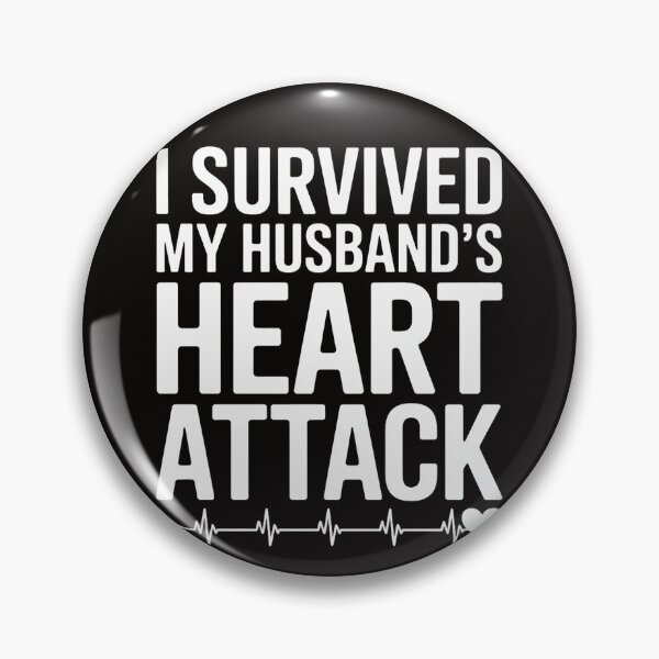 Item preview, Wife of Heart Attack Survivor - I Survived My Husband's designed and sold by silladive.