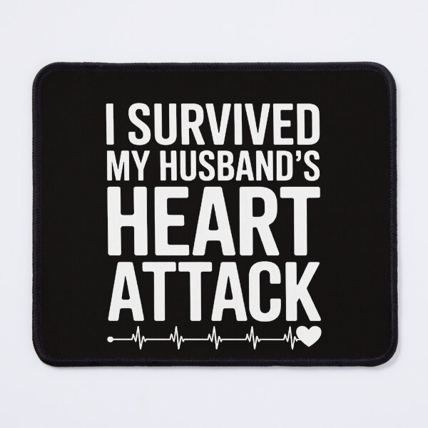 Item preview, Wife of Heart Attack Survivor - I Survived My Husband's designed and sold by silladive.
