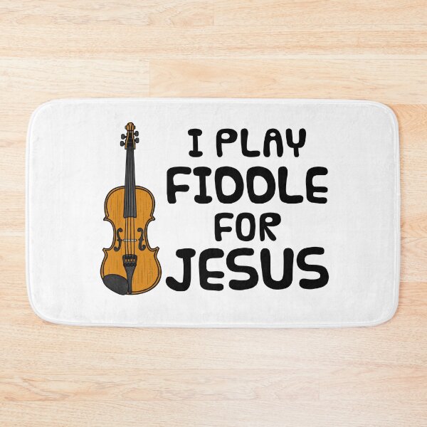 Item preview, I Play Fiddle For Jesus, Violinist Church Musician designed and sold by doodlerob.