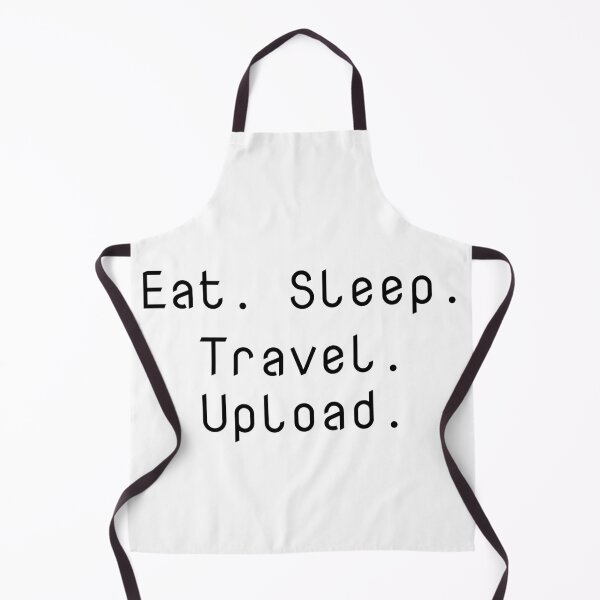 Item preview, Eat. Sleep. Travel. Upload. designed and sold by Ninjacatoff.