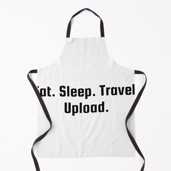 Item preview, Eat. Sleep. Travel. Upload. designed and sold by Ninjacatoff.