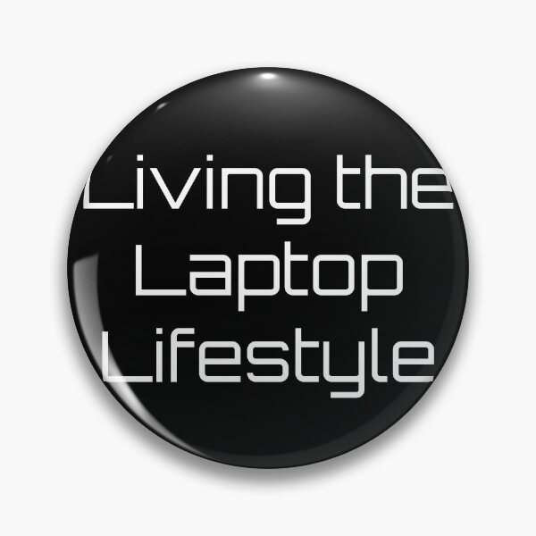 Item preview, Living the Laptop Lifestyle designed and sold by Ninjacatoff.