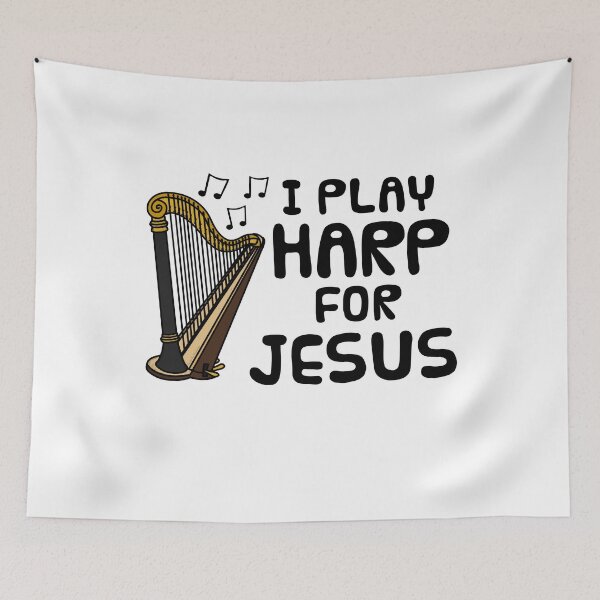 Item preview, I Play Harp For Jesus, Church Harpist String Musician designed and sold by doodlerob.