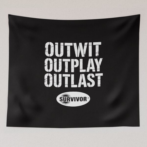 Item preview, Survivor - Outwit Outplay Outlast designed and sold by portcrysral.