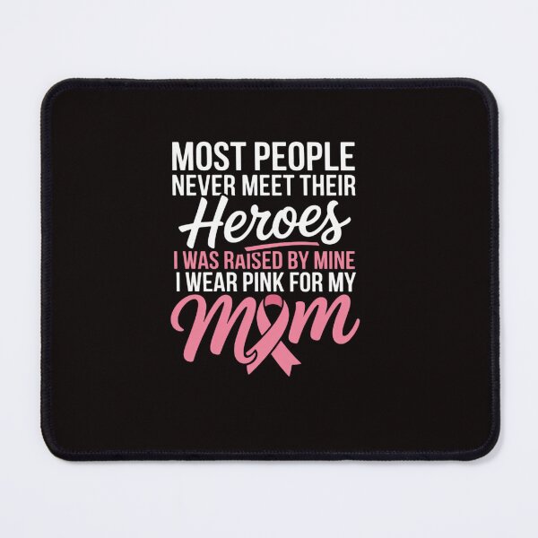 Item preview, Raised By My Heroe Pink For Mom Breast Cancer Awareness Son designed and sold by ControlCenter.