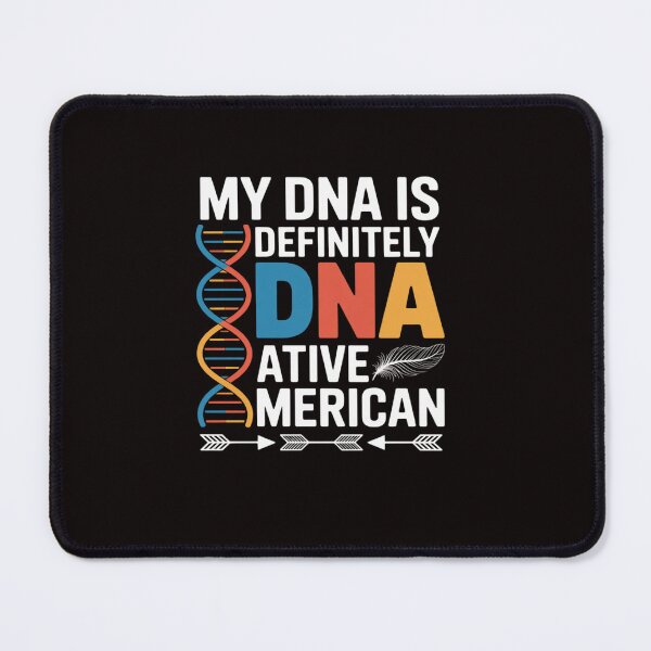 Item preview, Native American DNA Native Indian Pride Indigenous designed and sold by ControlCenter.