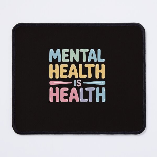 Item preview, Mental Health is Health Raise Awareness of Mental Health designed and sold by ControlCenter.