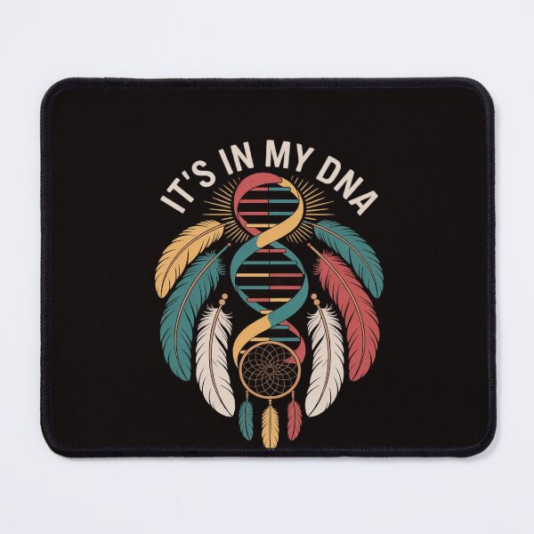 Item preview, It's In My DNA indigenous Native American Indian Day Pride designed and sold by RatCurry.