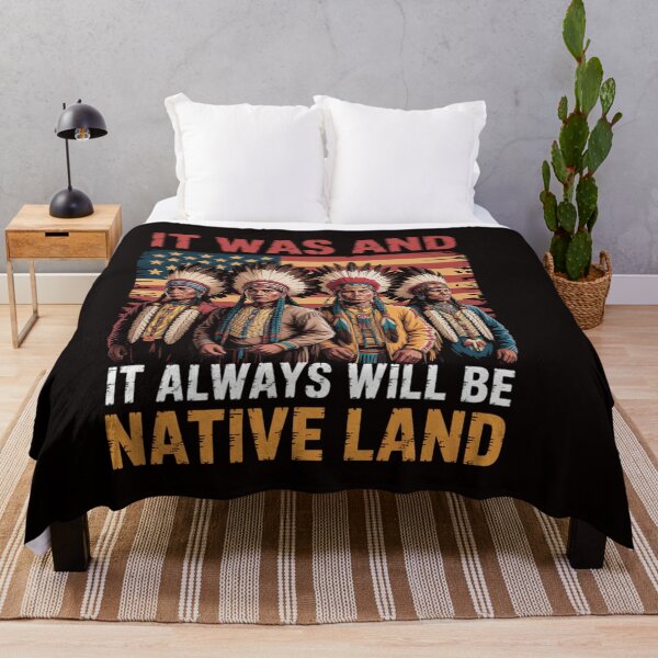 Item preview, It was and It Always Will Be Native Land Native American Day designed and sold by RatCurry.