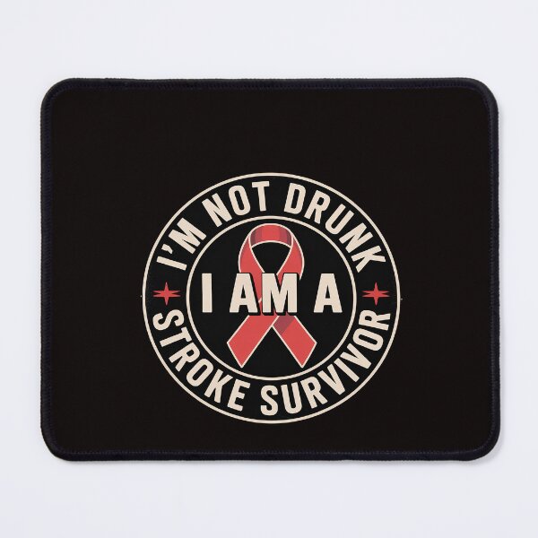 Item preview, I'm Not Drunk I Am A Stroke Survivor Stroke Survivor designed and sold by RatCurry.