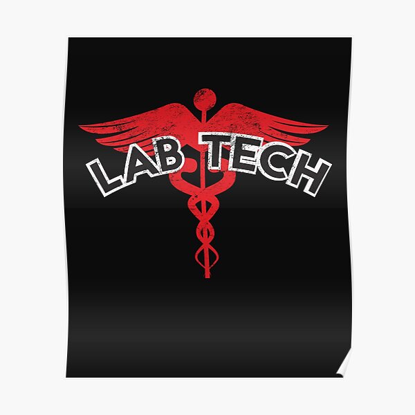 Lab Tech Medicine Health Logo Laboratory Technician Medical Lab Poster By Normaltshirts Redbubble