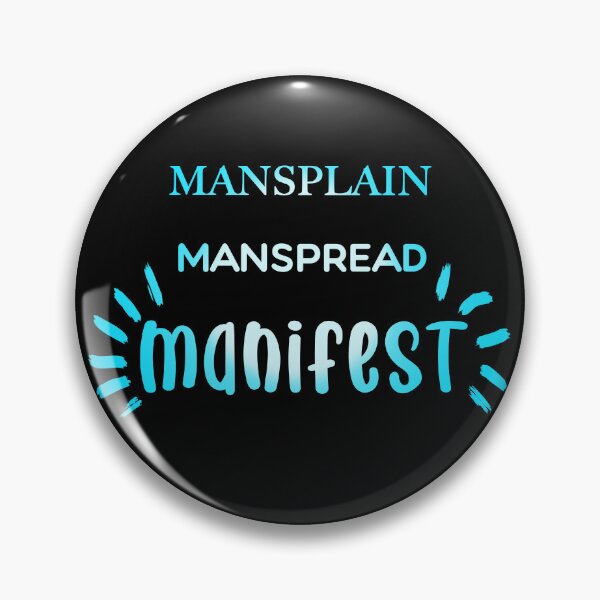 Item preview, Mansplain Manspread MANIFEST boy boss baby blue designed and sold by sandpaperdaisy.