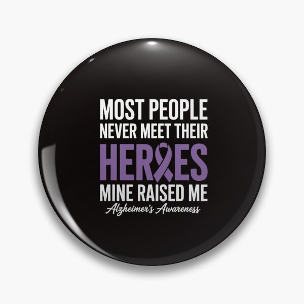 Item preview, Heroes Mine Raised Me Alzheimers Awareness designed and sold by RatCurry.