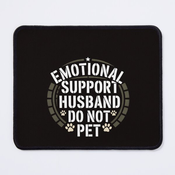Item preview, Emotional Support Husband Pet for Men Wife designed and sold by RatCurry.