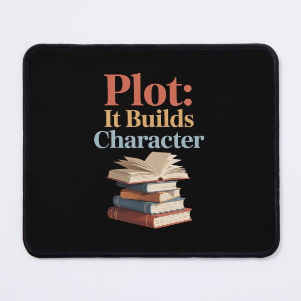 Item preview, Plot It Builds Character Book Writing Writer designed and sold by ShelFisher.