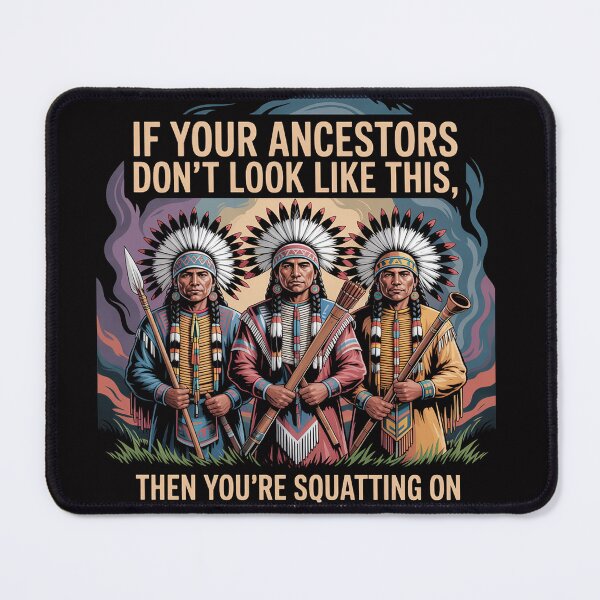 Item preview, Ancestors Native American Native Tribes Pride Indigenous designed and sold by OlafLica.