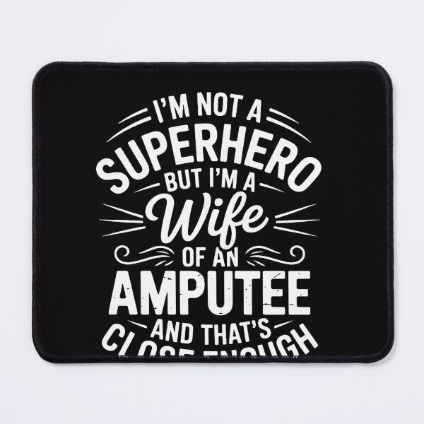 Item preview, Amputee Humor Wife Hero Leg Arm Recovery Gifts designed and sold by OlafLica.