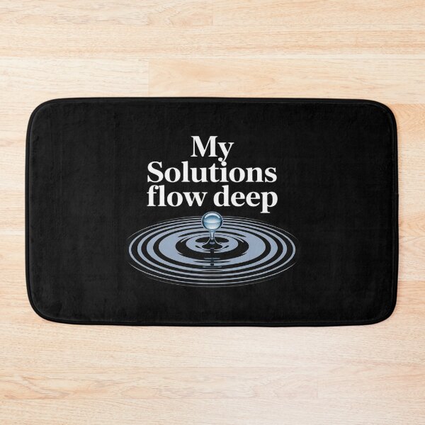 Item preview, Plumber Pride My Solutions Flow Deep Plumbing novelty designed and sold by ShelFisher.