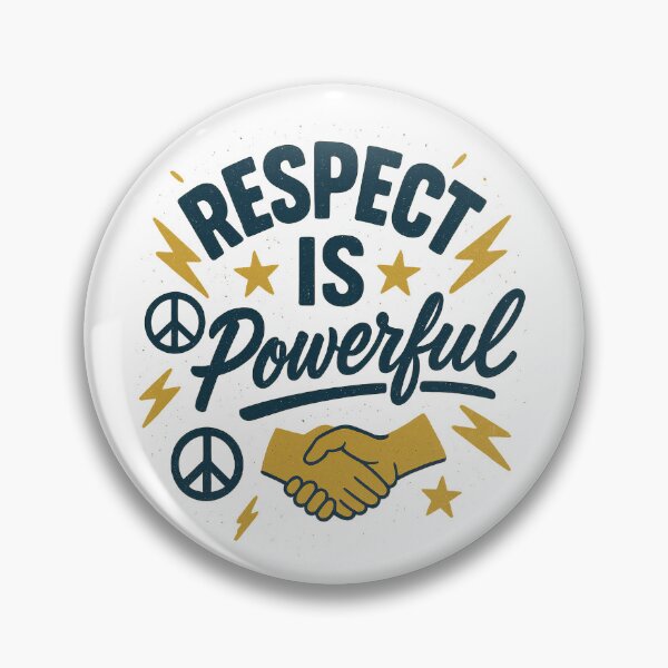 Item preview, Respect Is Powerful | Equality & Unity Quote with Peace Symbols designed and sold by inkoutninja.
