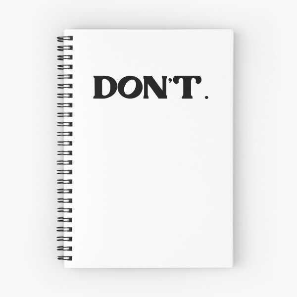 Item preview, DON'T. Just Don't. Black designed and sold by sandpaperdaisy.
