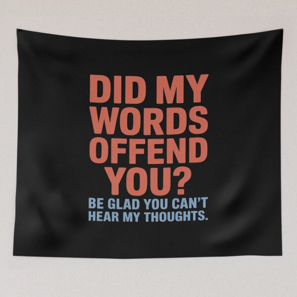 Item preview, political opinion or debate are you offended designed and sold by ShelFisher.