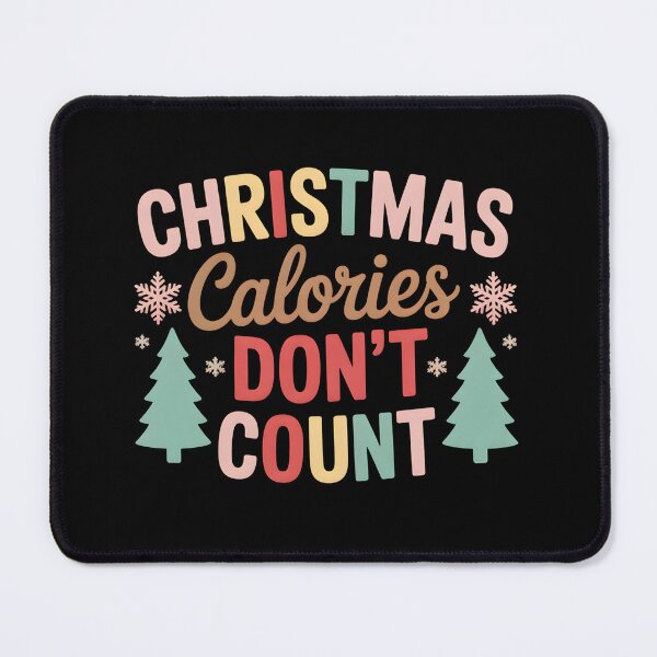 Item preview, Christmas Calories Don’t Count – Holiday Fun Festive T-Shirt designed and sold by FestivityFinds.