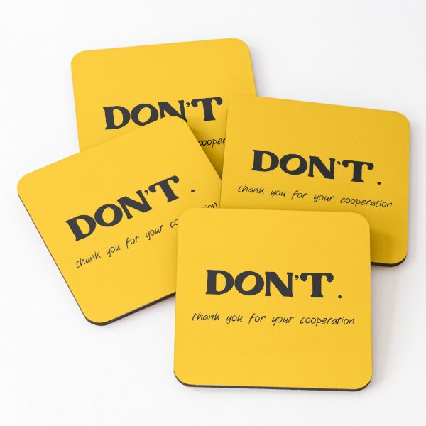 Item preview, DON'T. thank you for your cooperation black solid designed and sold by sandpaperdaisy.