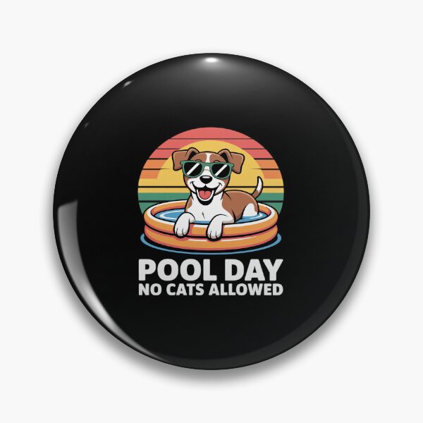 Item preview, POOL DAY. NO CATS ALLOWED. designed and sold by Sandrhaus.
