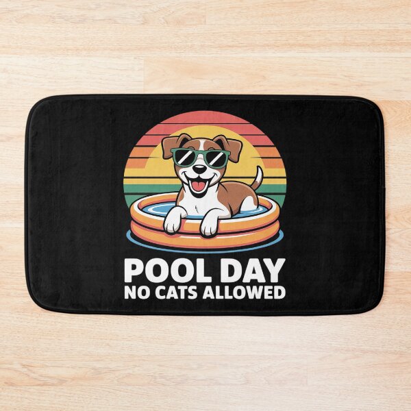 Item preview, POOL DAY. NO CATS ALLOWED. designed and sold by Sandrhaus.