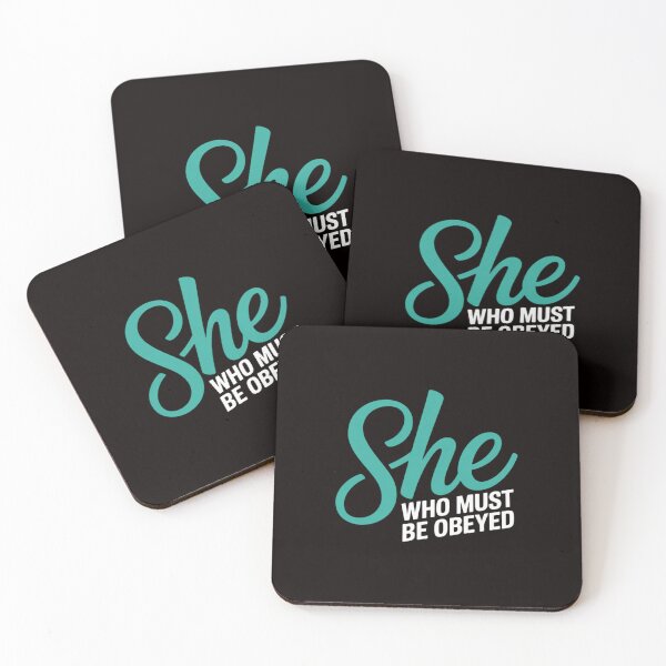 Item preview, She Who Must Be Obeyed Sarcastic Feminist Humor designed and sold by LapFemile.