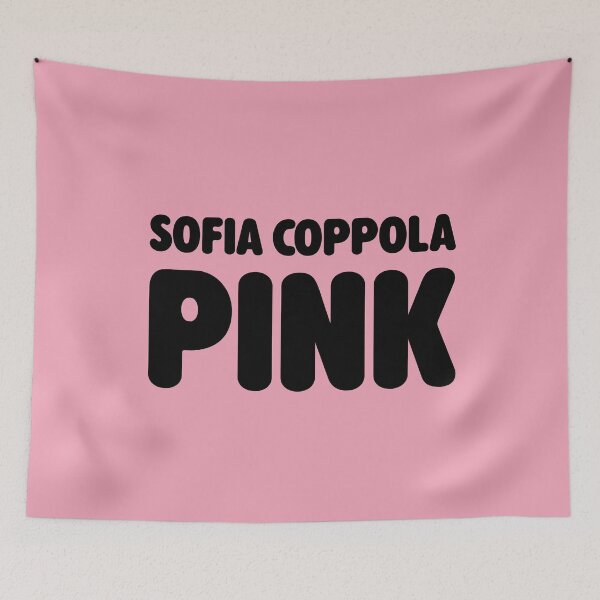 Item preview, Sofia Coppola Pink — Minimal Aesthetic Text Art designed and sold by LoLife.
