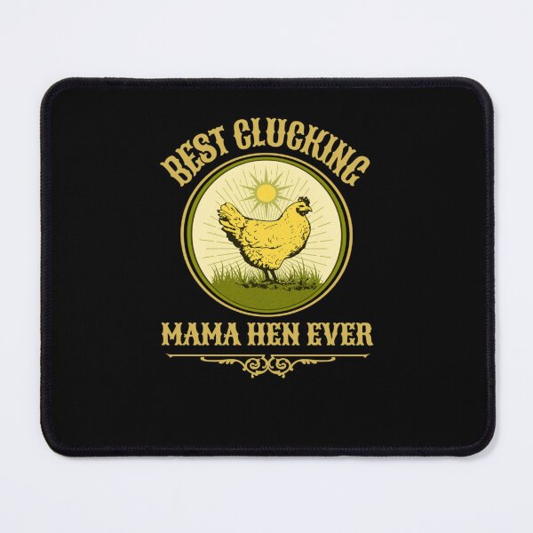 Item preview, Best Clucking Mama Hen Ever Funny Mothers Day Pun Country Farm Gift   designed and sold by choufifambeu.