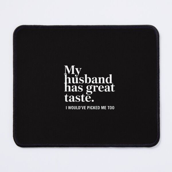 Item preview, Wife From Husband, Great Taste Marriage Humor designed and sold by CareTopping.