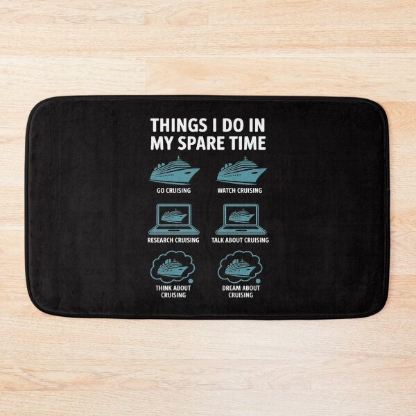 Item preview, Things I Do in My Spare Time Cruise Cruising Lovers designed and sold by ConceptThena.