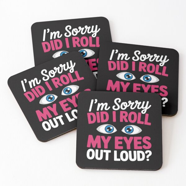 Item preview, Teen Girl Gift Sarcastic Did I Roll My Eyes Out Loud designed and sold by Viepenny.