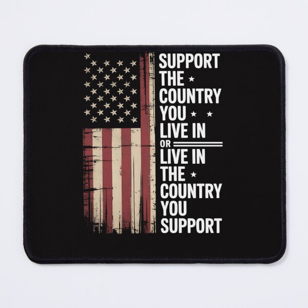 Item preview, Support The Country You Live In the country you support USA designed and sold by Viepenny.