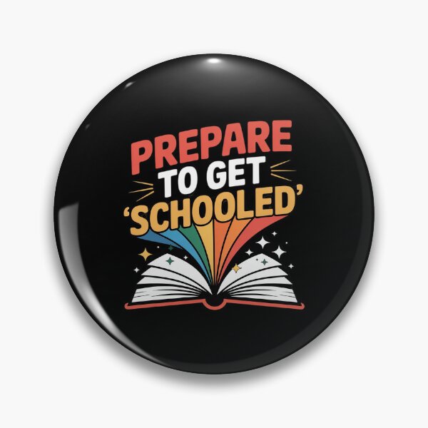 Item preview, Prepare to Get Schooled Funny Back to School designed and sold by Rotasiin.