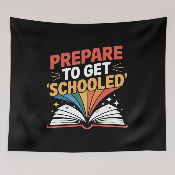 Item preview, Prepare to Get Schooled Funny Back to School designed and sold by Rotasiin.