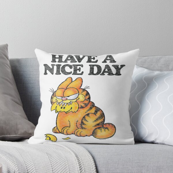 Item preview, Garfield Have A Nice Day Sarcastic Grunge Humor designed and sold by BaileJavo.