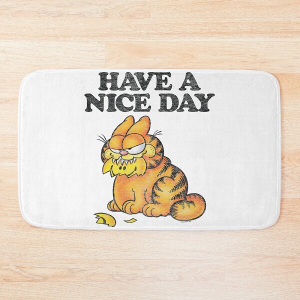 Item preview, Garfield Have A Nice Day Sarcastic Grunge Humor designed and sold by BaileJavo.