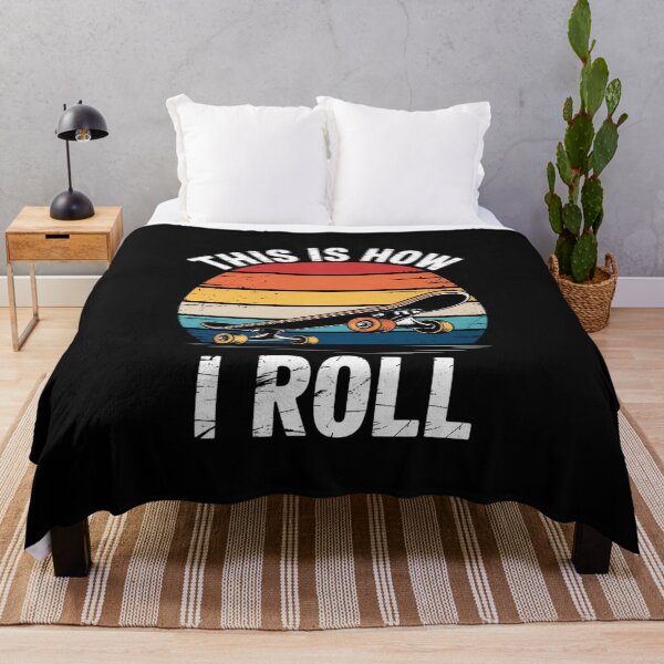 Item preview, This Is How I Roll Skateboard For Men Boys Kids Skater designed and sold by EntroRhim.