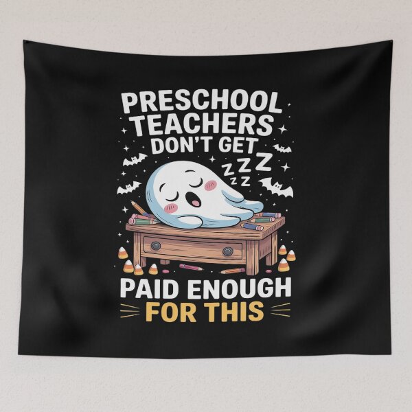 Item preview, Preschool Teacher's Don't Get-Paid Enough Halloween designed and sold by LinlinsDemons.