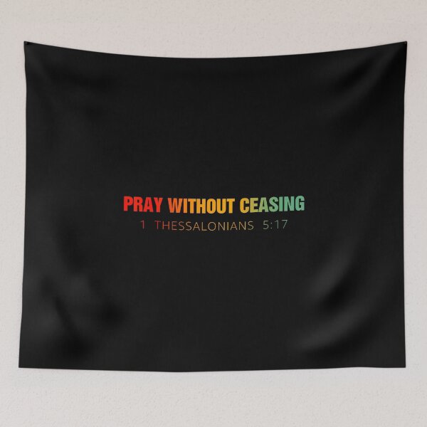 Item preview, Pray Without Ceasing Bible Verse Jesus Christian God Faith designed and sold by KellyJudith.