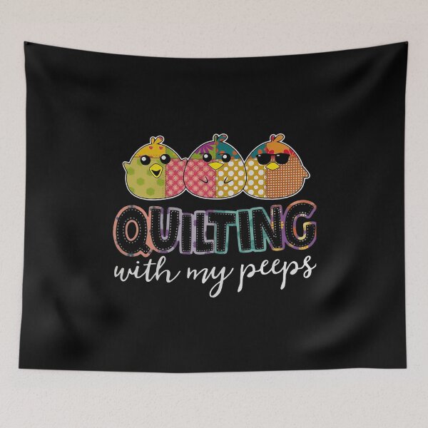 Item preview, Quilting With My Peeps Funny Quilting Lover Cute Gift designed and sold by MavisJoseph.