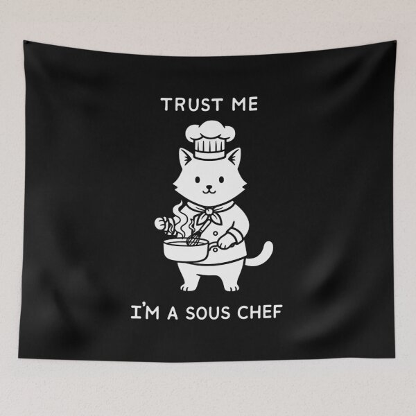 Item preview, Trust Me I'm a Sous Chef designed and sold by ArtPandax.