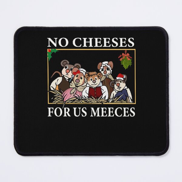 Item preview, No Cheeses for Us Meec Classic Cartoon Movie Christmas designed and sold by jakaun.