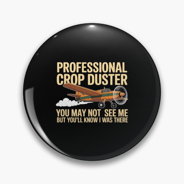 Item preview, Professional Crop Duster Funny Crop Dusting Airplane Pilot designed and sold by velltoons.