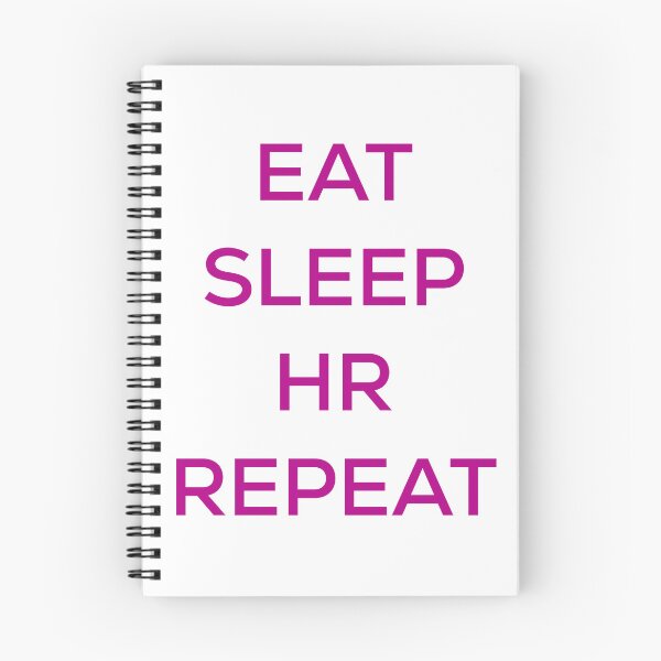 Item preview, Eat Sleep HR Repeat designed and sold by blueprint198686.